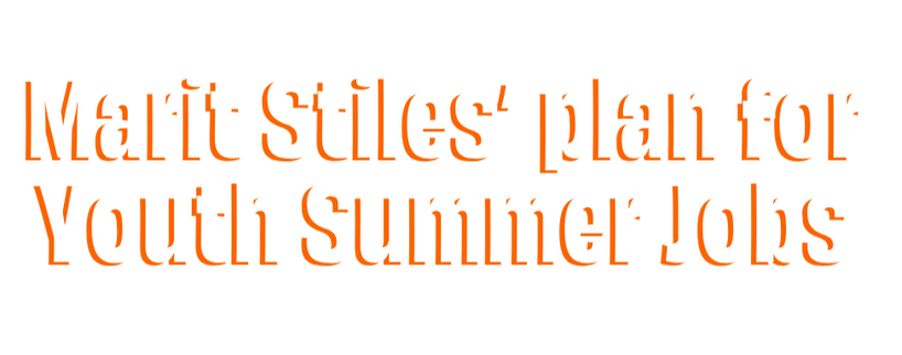 Marit Stiles Plan for Youth Summer Jobs Marit Stiles Plan for Youth Summer Jobs